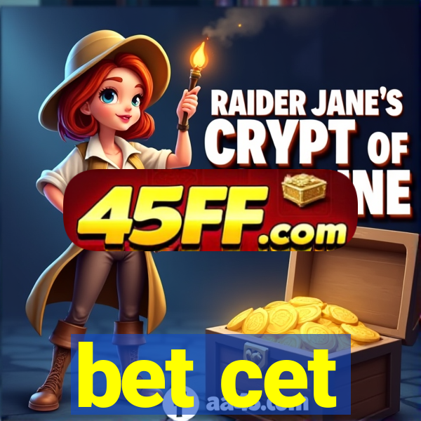 bet cet